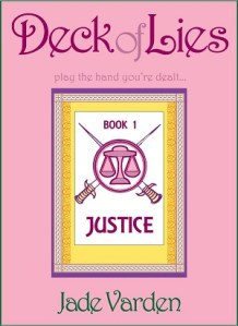 Justice, Deck of Lies - Cover